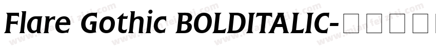 Flare Gothic BOLDITALIC字体转换
